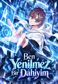 Ben Yenilmez Bir Dâhiyim