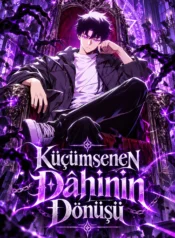 Küçümsenen Dâhinin Dönüşü